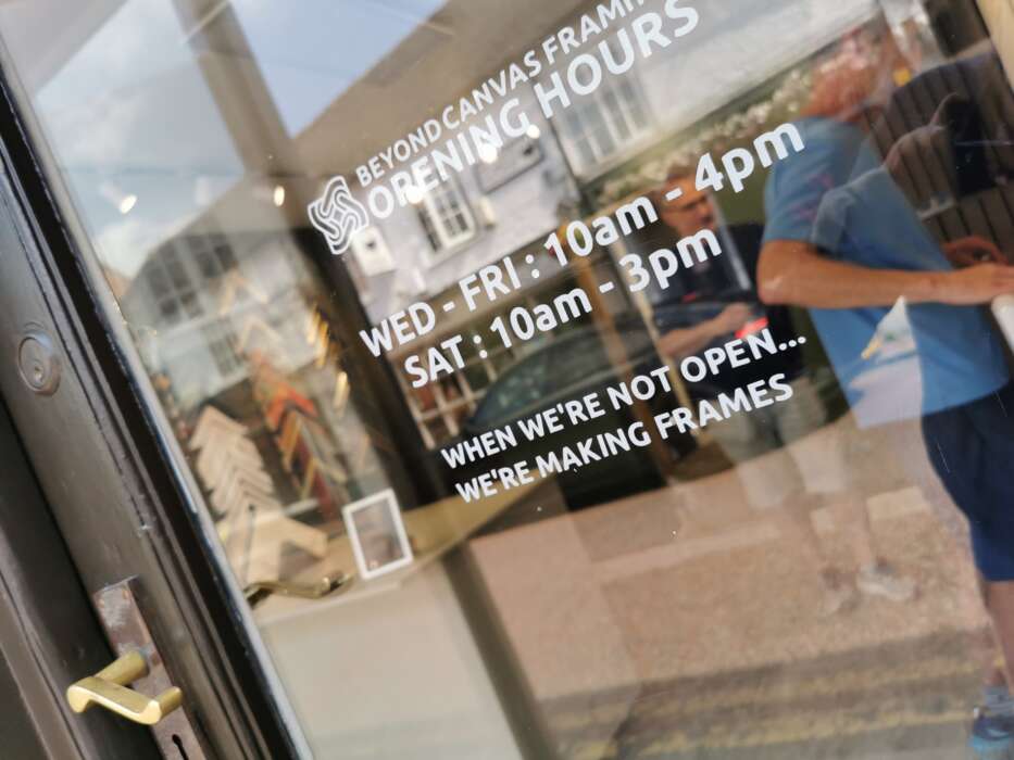 Beyond Canvas Framing Shop Front Opening times installed by Johnsons of Nantwich