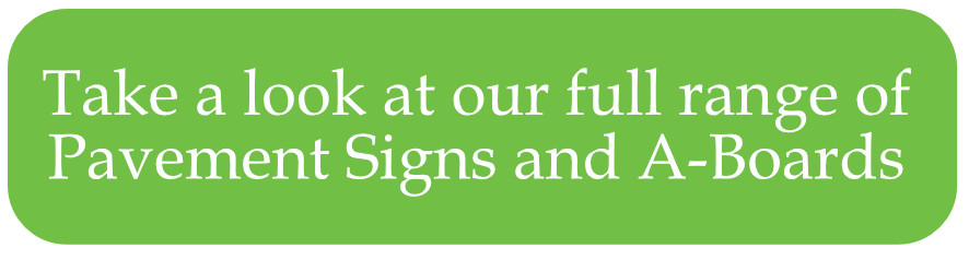 A-Bpards and pavement signs